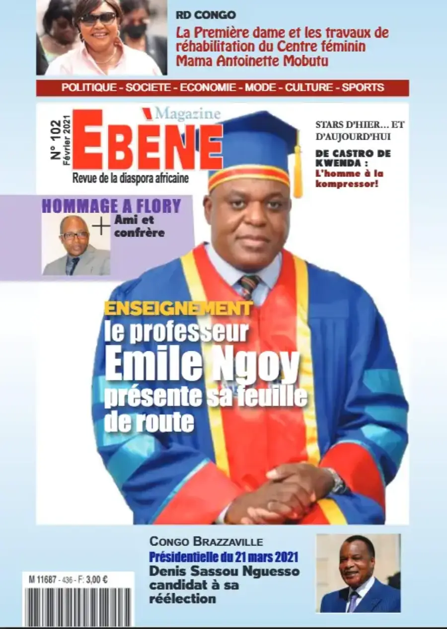 Une du magazine Ébène Magazine, édition papier 2022- Décryptage de l'actualité en Afrique Centrale.
